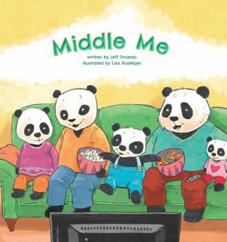 Hardcover Middle Me: A Growing-Up Story of the Middle Child Book