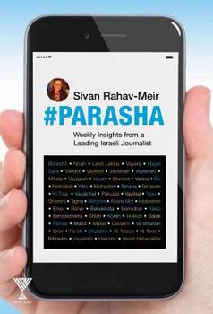 Hardcover #Parasha: Weekly Insights from a Leading Israeli Journalist Book
