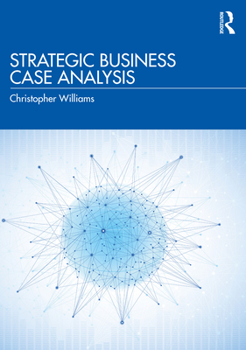 Paperback Strategic Business Case Analysis Book