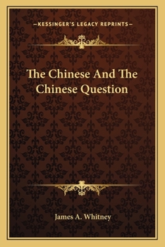 Paperback The Chinese And The Chinese Question Book