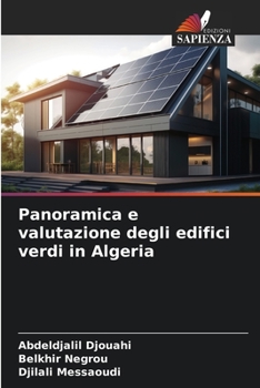 Paperback Panoramica e valutazione degli edifici verdi in Algeria [Italian] Book
