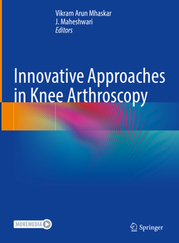 Hardcover Innovative Approaches in Knee Arthroscopy Book