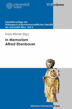 Paperback In Memoriam Alfred Ebenbauer [German] Book