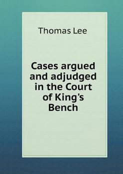 Paperback Cases argued and adjudged in the Court of King's Bench Book