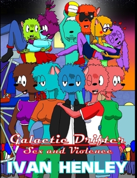 Paperback Galactic Drifter - Sex and Violence Book