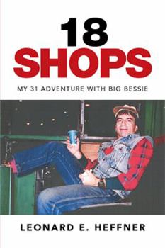 Paperback 18 Shops: My 31 Adventure with Big Bessie Book