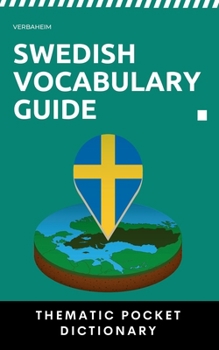 Swedish Vocabulary Guide: Thematic Pocket Dictionary