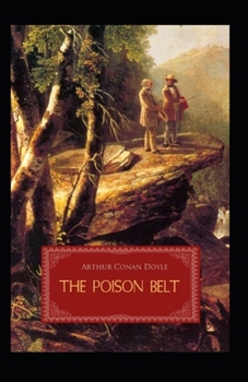 The Poison Belt Annotated