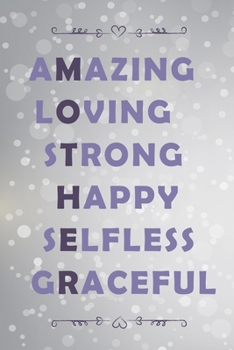 Paperback Amazing Loving Strong Happy Selfless Craceful Mother: The Best Gift Notebook for Mom Book
