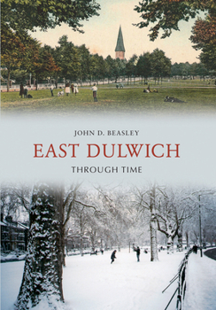 Paperback East Dulwich Through Time Book