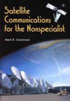 Paperback Satellite Communications for the Nonspecialist (Spie Press Monograph) Book