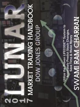 Lunar Market Trading Handbook 2017: Dow Jones Group