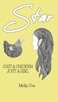 Paperback Star: Just a Chicken, Just a Girl Book