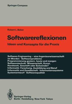 Paperback Softwarereflexionen: Ideen Und Konzepte Für Die PRAXIS [German] Book