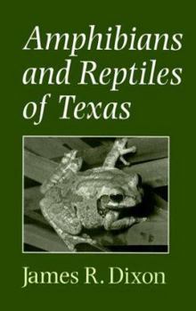 Paperback Amphibians and Reptiles of Texas: With Keys, Taxonomic Synopses, Bibliography, and Distribution Maps (W. L. Moody Jr. Natural History Series) Book