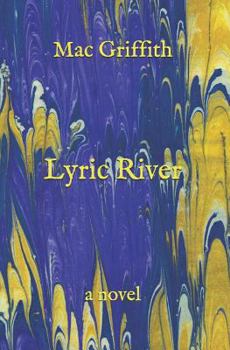 Paperback Lyric River Book