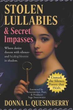 Stolen Lullabies and Secret Impasses