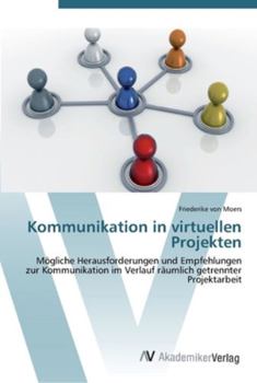 Paperback Kommunikation in virtuellen Projekten [German] Book