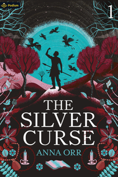 The Silver Curse: An Epic Progression Fantasy