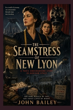 The Seamstress of New Lyon (The Aurigan Conflict)
