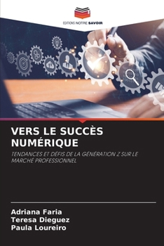 Paperback Vers Le Succès Numérique [French] Book