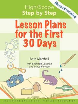 Hardcover High/Scope Step by Step: Lesson Plans for the First 30 Days Book