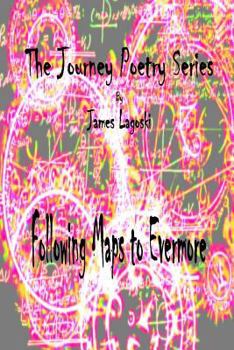 Paperback The Journey Following Maps to Evermore Book