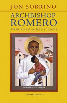 Paperback Archbishop Romero: Memories and Reflections Book