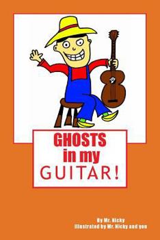 Paperback GHOSTS in my GUITAR! Book