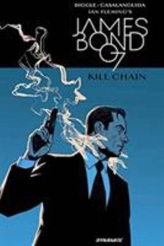 Hardcover James Bond: Kill Chain Hc Diggle Sgnd Ed. Book