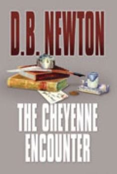 Hardcover The Cheyenne Encounter [Large Print] Book