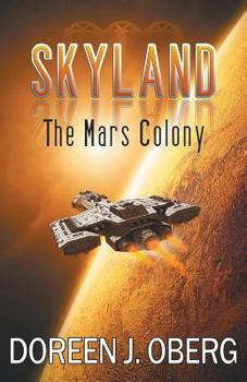 Paperback Skyland: The Mars Colony Book
