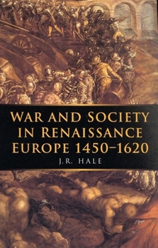 Paperback War and Society in Renaissance Europe 1450-1620 (War and European Society Series, 1) (Volume 1) Book