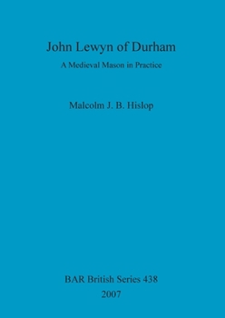 Paperback John Lewyn of Durham: A Medieval Mason in Practice Book