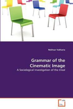 Paperback Grammar of the Cinematic Image Book