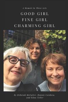 Paperback Good Girl, Fine Girl, Charming Girl Book