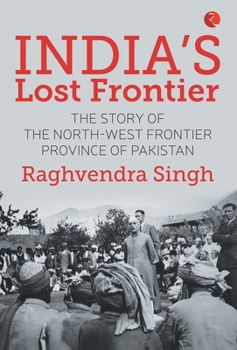 Hardcover India's Lost Frontiers Book