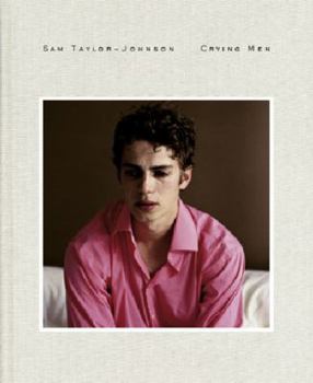 Sam Taylor-Wood: Crying Men