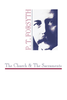 Paperback The Church and the Sacraments Book