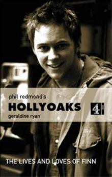 Hollyoaks (Phil Redmond's Hollyoaks) - Book #6 of the Hollyoaks TV Tie in Books