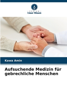 Paperback Aufsuchende Medizin für gebrechliche Menschen [German] Book