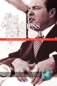 Paperback The Blindness Revolution: Jernigan in His Own Words (PB) Book