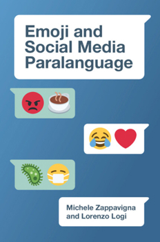 Paperback Emoji and Social Media Paralanguage Book