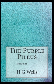 Paperback The Purple Pileus Illustrated Book