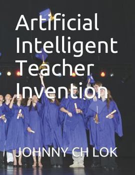 Paperback Artificial Intelligent Teacher Invention Book