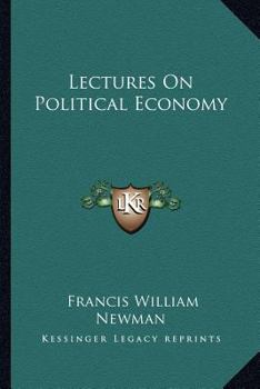 Lectures on Political Economy