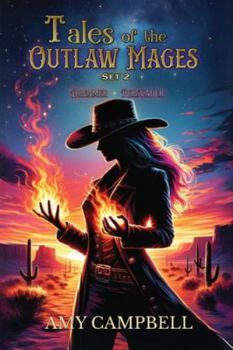 Paperback Tales of the Outlaw Mages Volume 2 Book