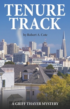 Paperback Tenure Track: A Griff Thayer Mystery Book