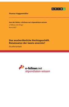 Paperback Das wucherähnliche Rechtsgeschäft. Renaissance der laesio enormis? [German] Book