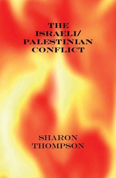 Paperback The Israeli/Palestinian Conflict Book